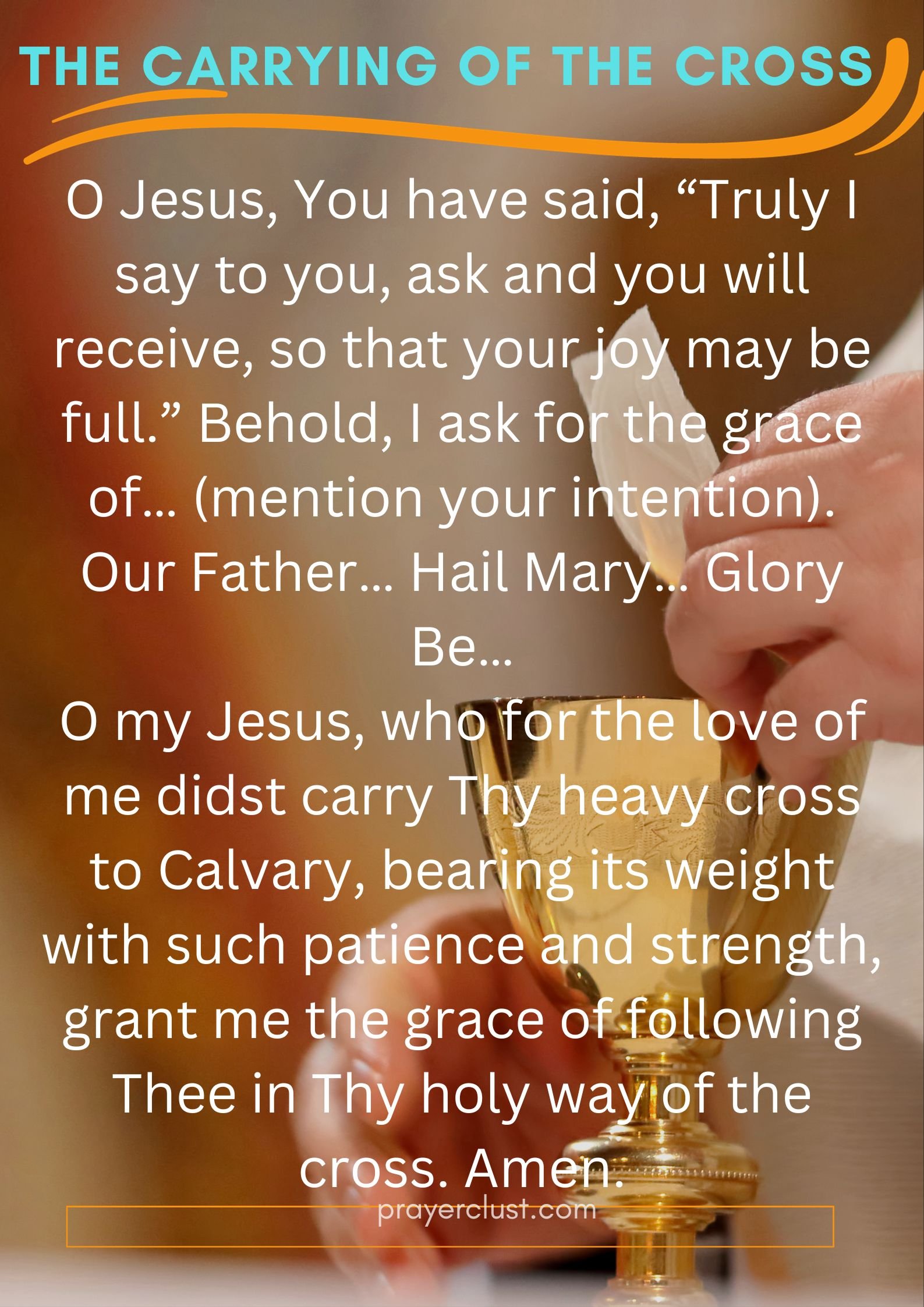 The Carrying of the Cross Prayer