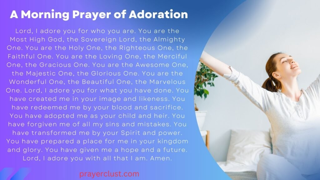 A Morning Prayer of Adoration