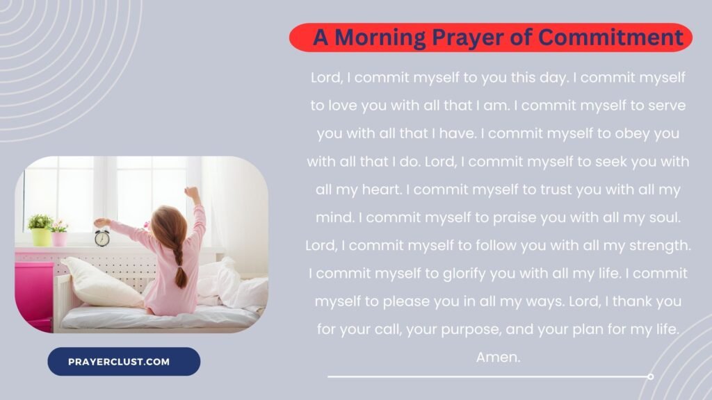A Morning Prayer of Commitment