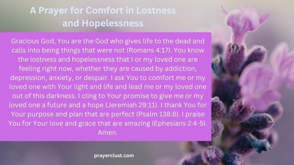 A Prayer for Comfort in Lostness and Hopelessness
