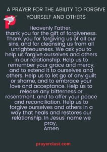 A Prayer for the Ability to Forgive Yourself and Others