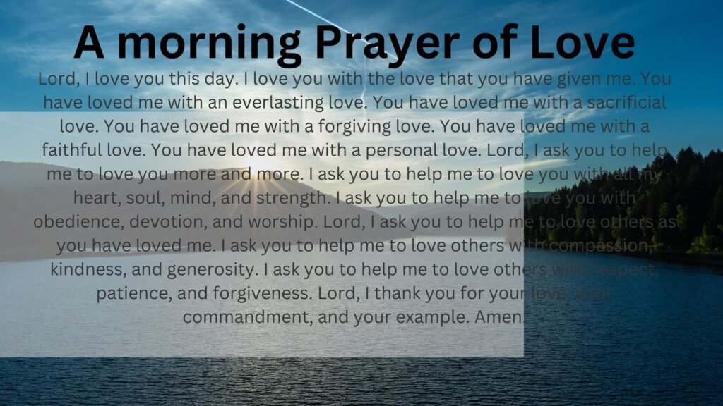 A Morning Prayer of Love