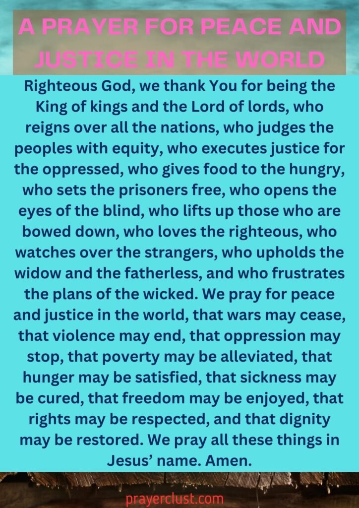 A prayer for peace and justice in the world