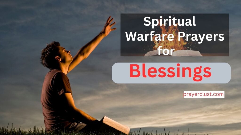 Spiritual Warfare Prayers for blessings