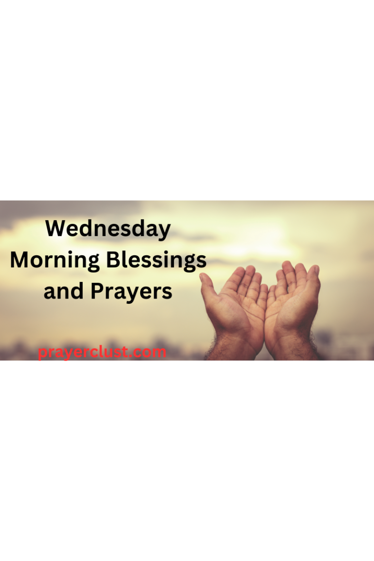 Wednesday Morning Blessings and Prayers