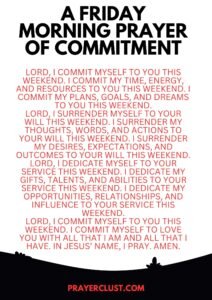 A Friday Morning Prayer of Commitment