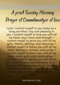 A Tuesday Morning Prayer of Commitment