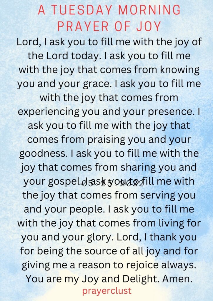 A Tuesday Morning Prayer of Joy