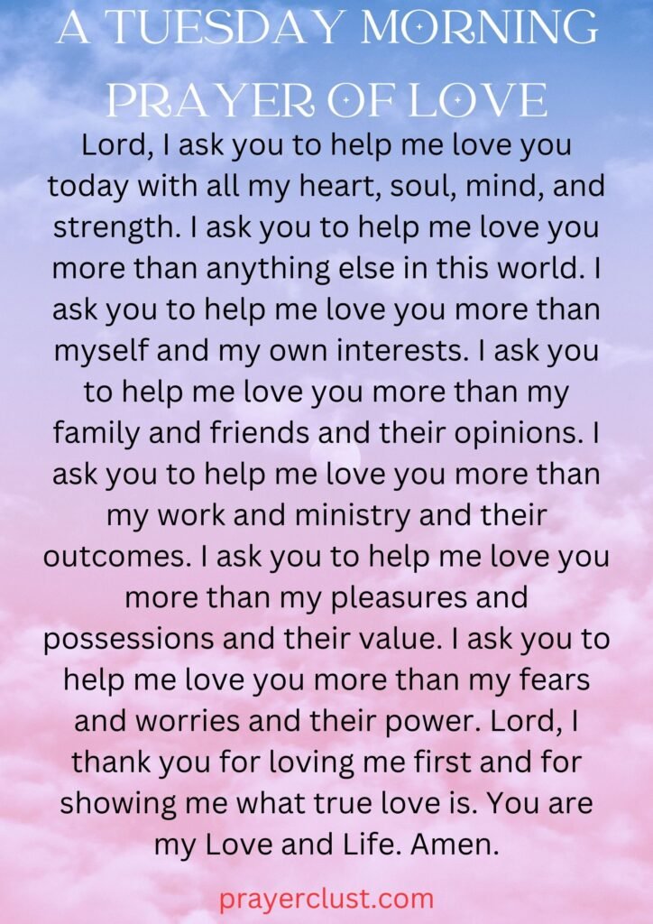 A Tuesday Morning Prayer of Love