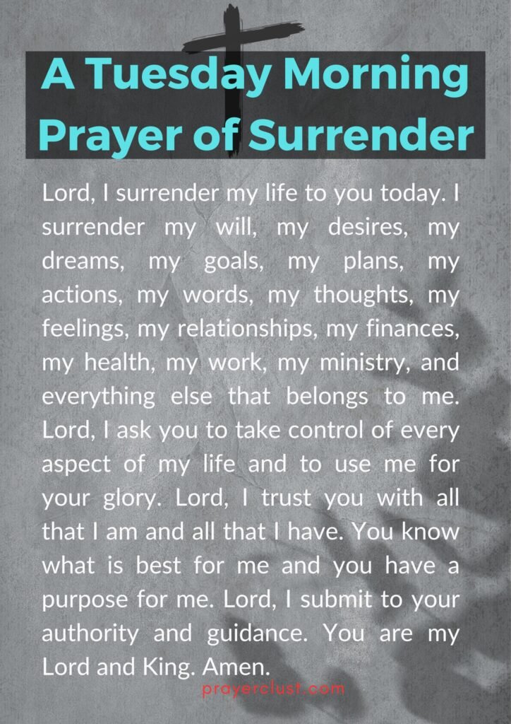 A Tuesday Morning Prayer of Surrender