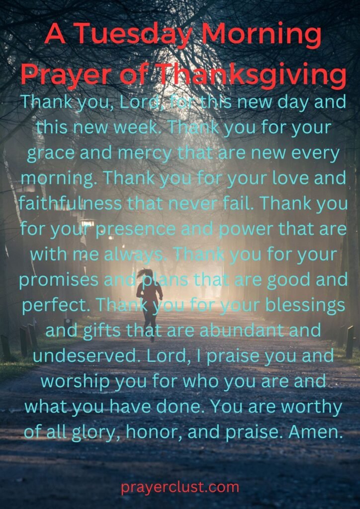 A Tuesday Morning Prayer of Thanksgiving
