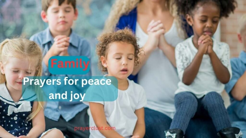 Family Prayers for peace and joy