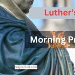 Luther’s morning prayer