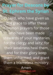 Prayer for Deacons by St. Ephrem the Syrian