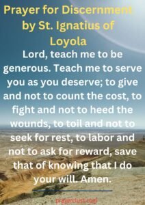Prayer for Discernment by St. Ignatius of Loyola