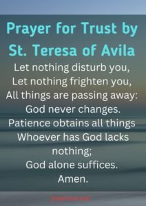 Prayer for Trust by St. Teresa of Avila