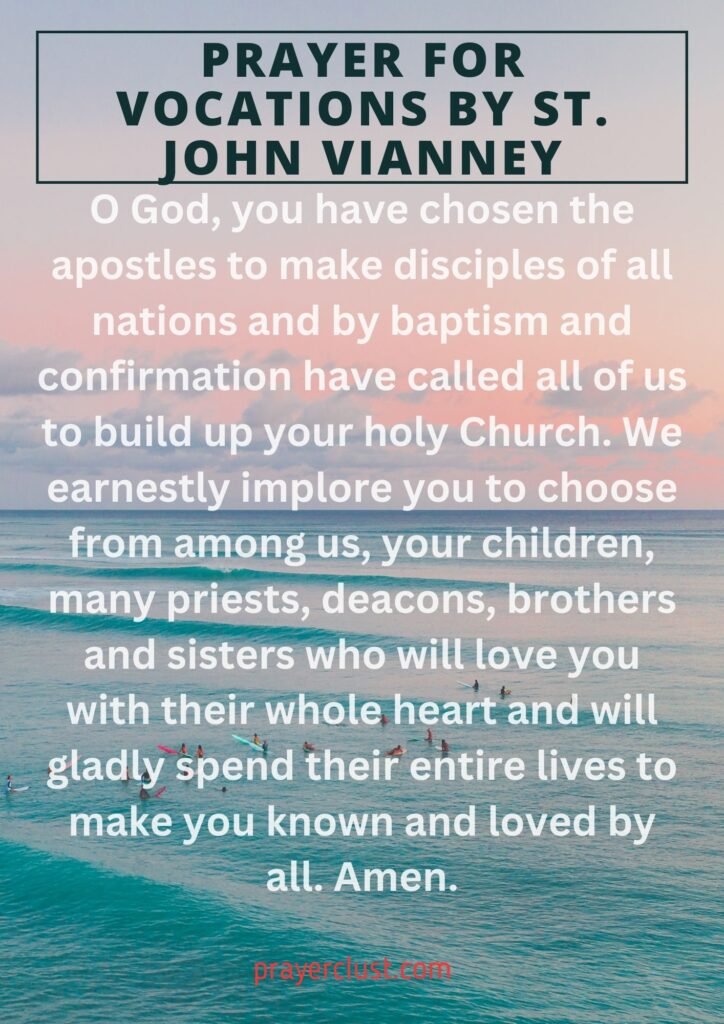 Prayer for Vocations by St. John Vianney
