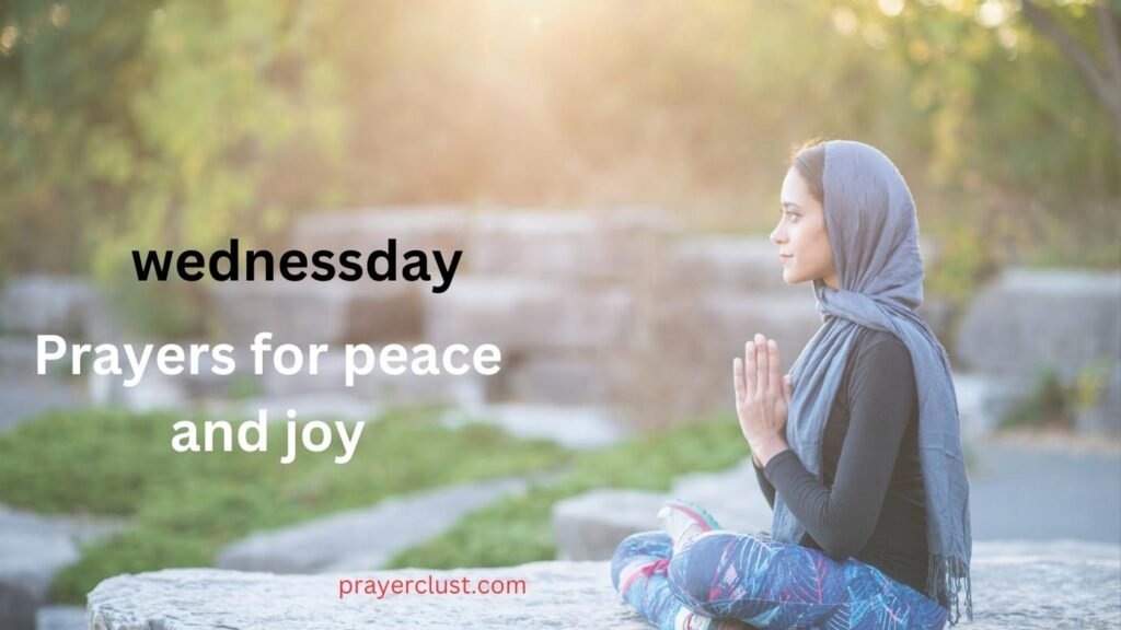 Prayers for peace and joy