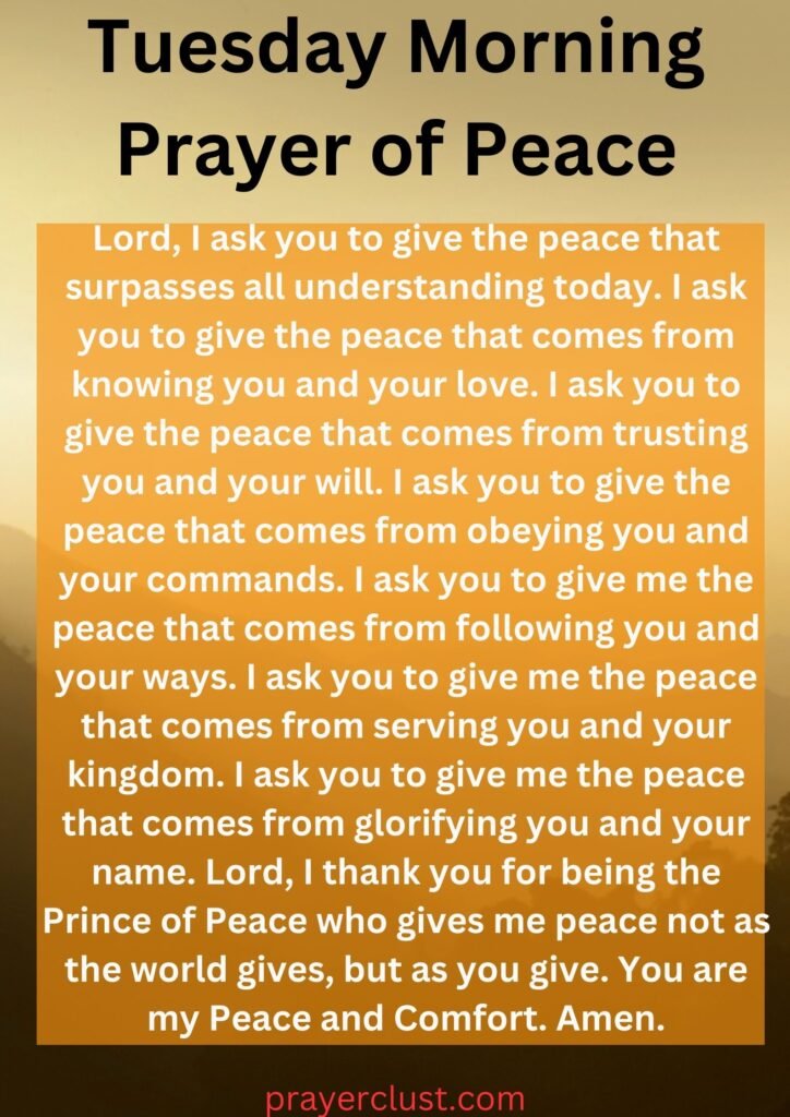 Tuesday Morning Prayer of Peace