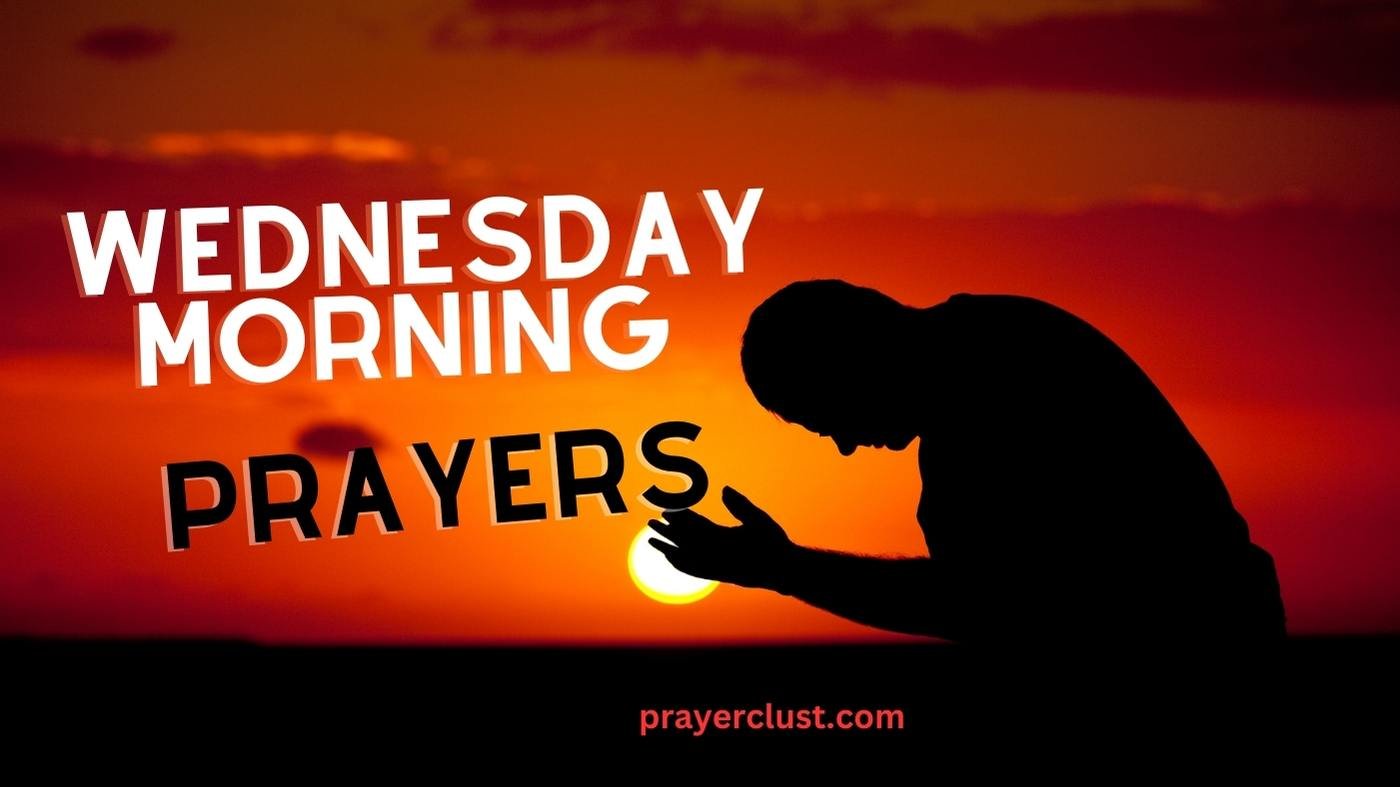 Wednesday Morning Prayers