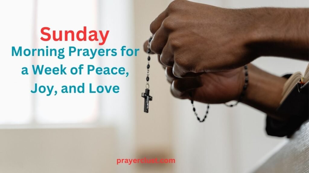 Sunday Morning Prayers