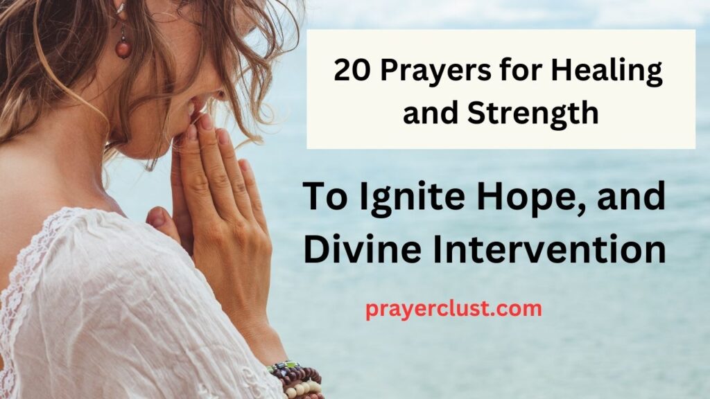 20-powerful-prayers-for-healing-and-strength-to-ignite-hope-and-divine