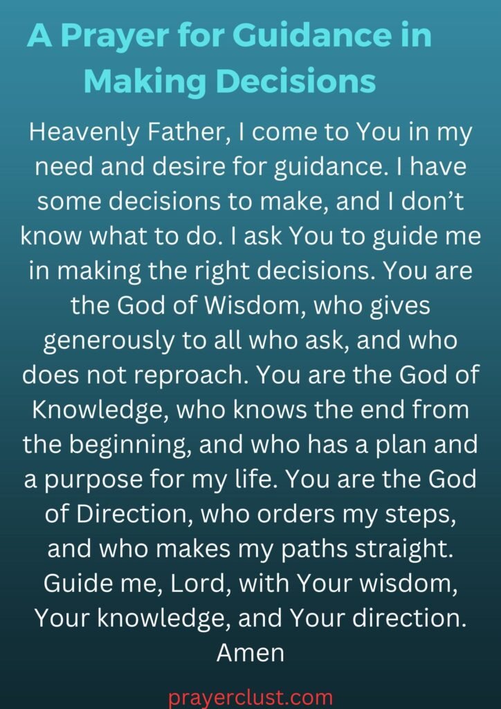 A Prayer for Guidance in Making Decisions