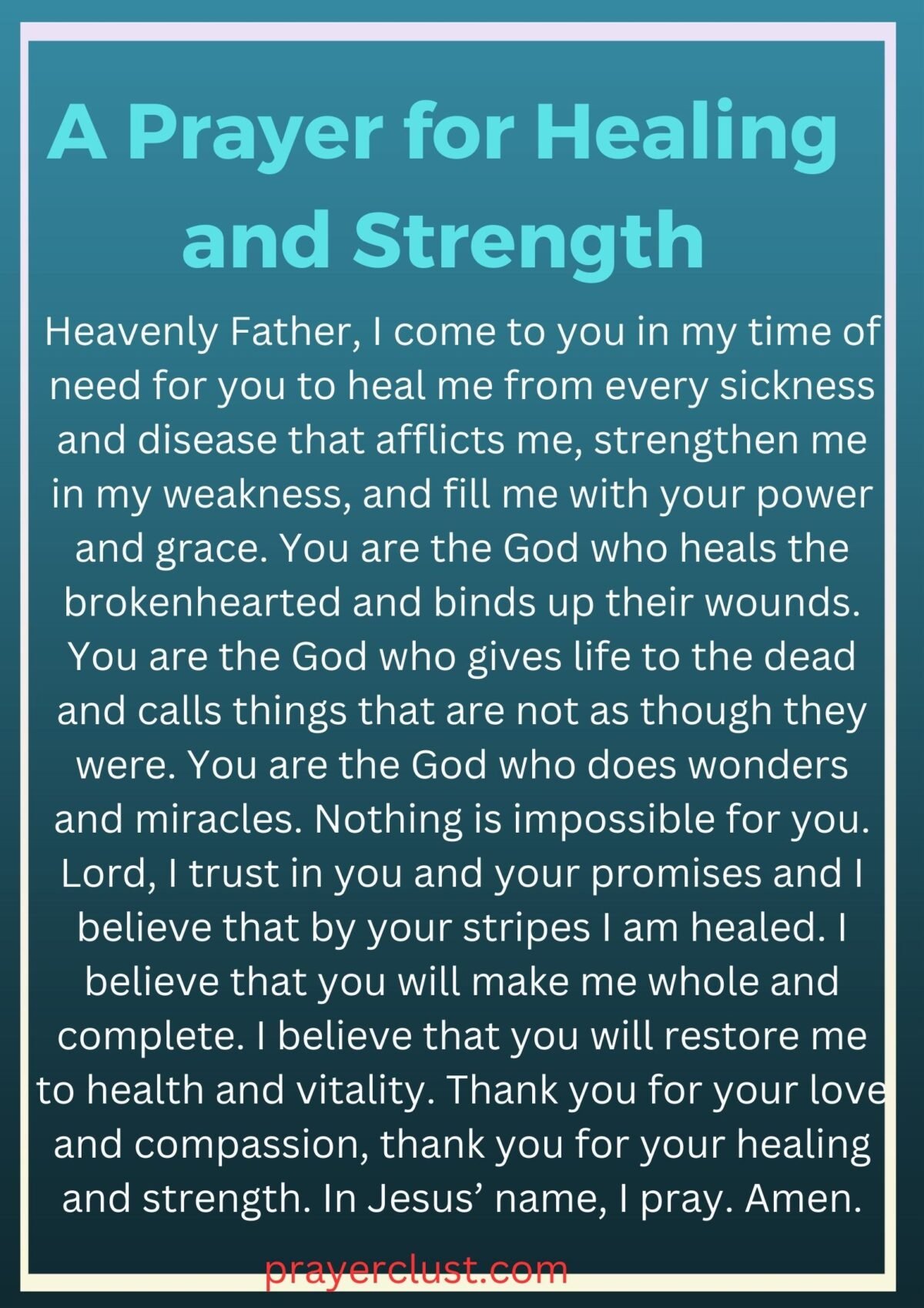 20 Powerful Prayers for Healing and Strength to Ignite Hope, and Divine ...