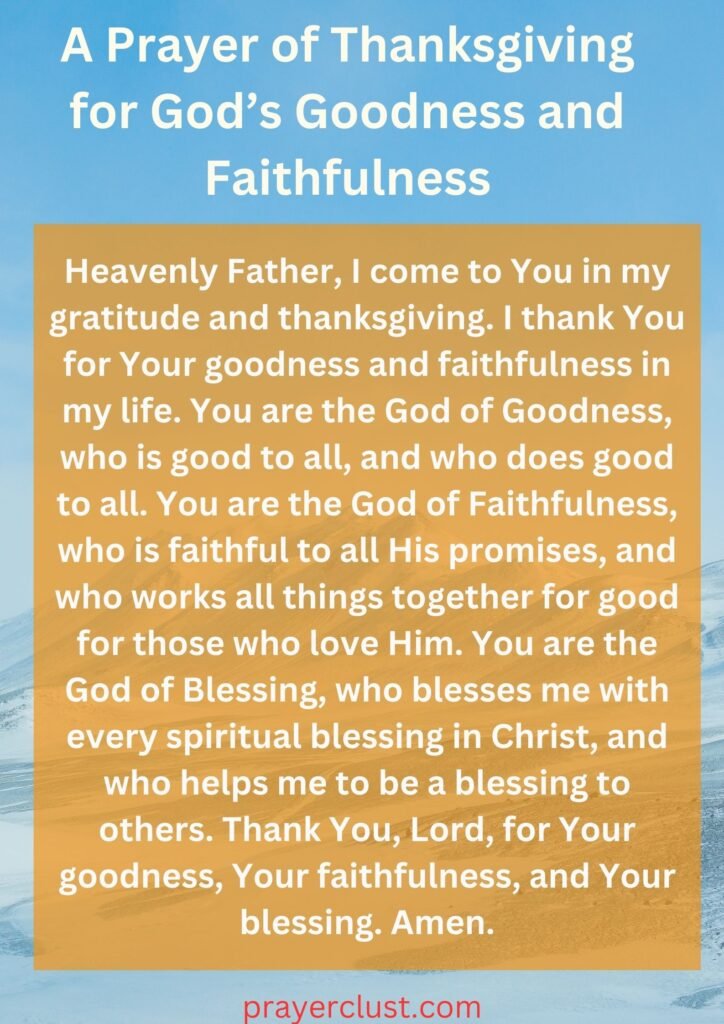 A Prayer of Thanksgiving for God’s Goodness and Faithfulness