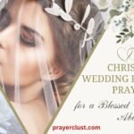 10 Christian Wedding Reception Prayers for a Blessed Union and Abundant Joy