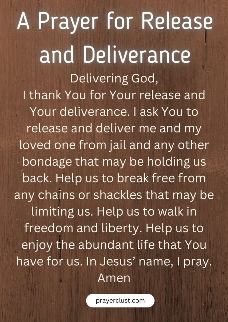 A Prayer for Release and Deliverance