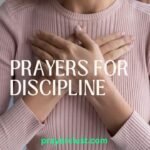 Prayers for Discipline