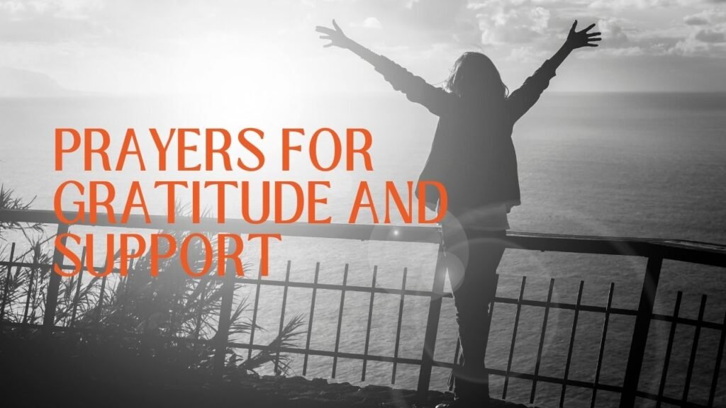 Prayers for Gratitude and Support