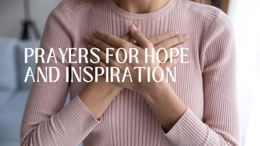Prayers for Hope and Inspiration