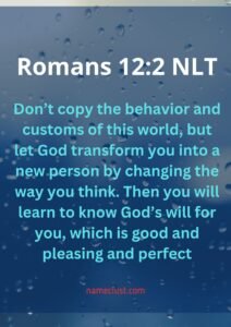 Romans 12:2 NLT