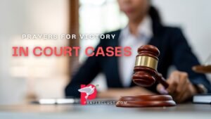 20 Powerful Prayers for Victory in Court Cases