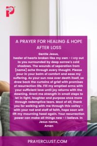 A Prayer for Healing & Hope after Loss