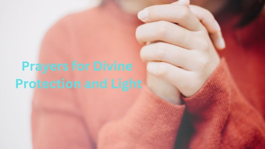 Prayers for Divine Protection and Light