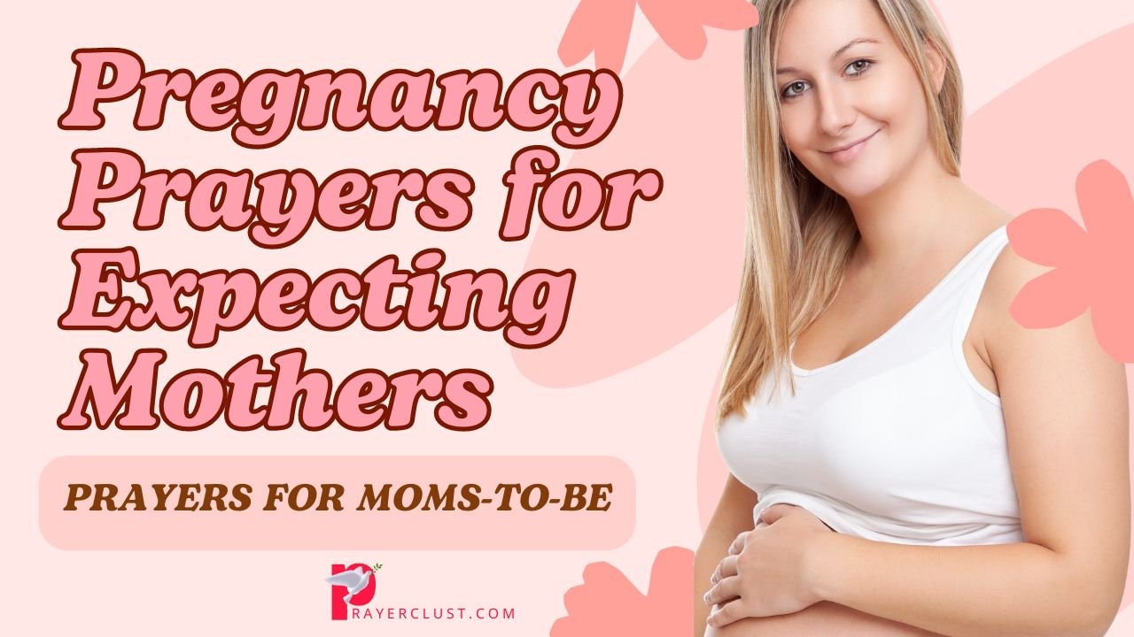 Pregnancy Prayers for Expecting Mothers