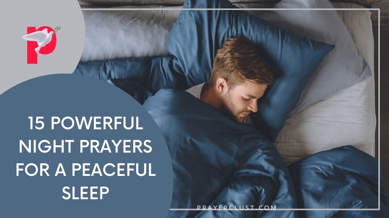 15 Powerful Night Prayers for a Peaceful Sleep
