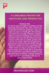 A Loneliness Prayer for Gratitude and Perspective