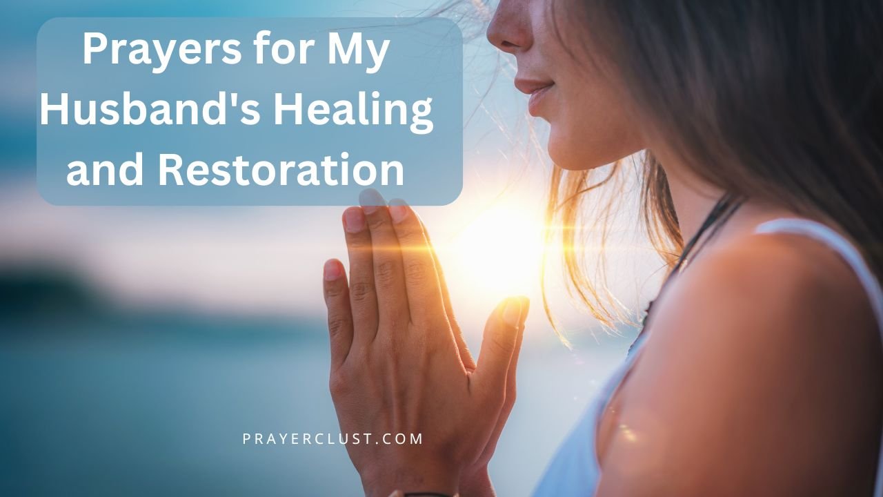 Prayers for My Husband's Healing