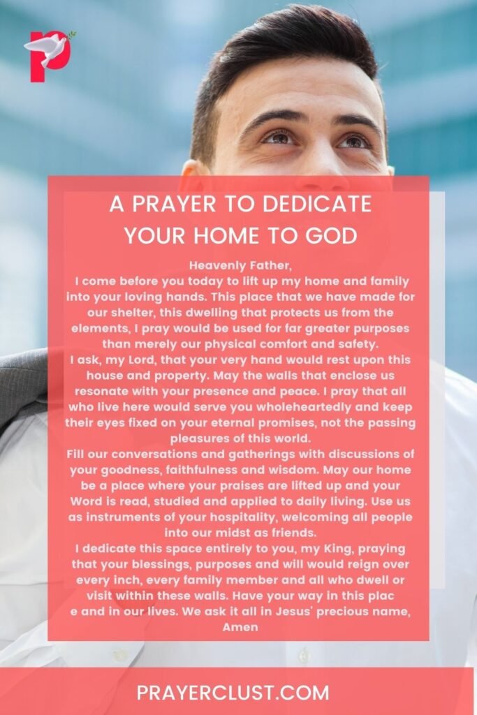 A Prayer to Dedicate Your Home to God