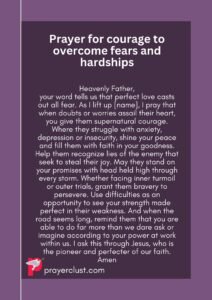 Prayer for courage to overcome fears and hardships