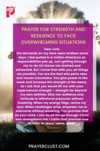 Prayer for strength and resilience to face overwhelming situations
