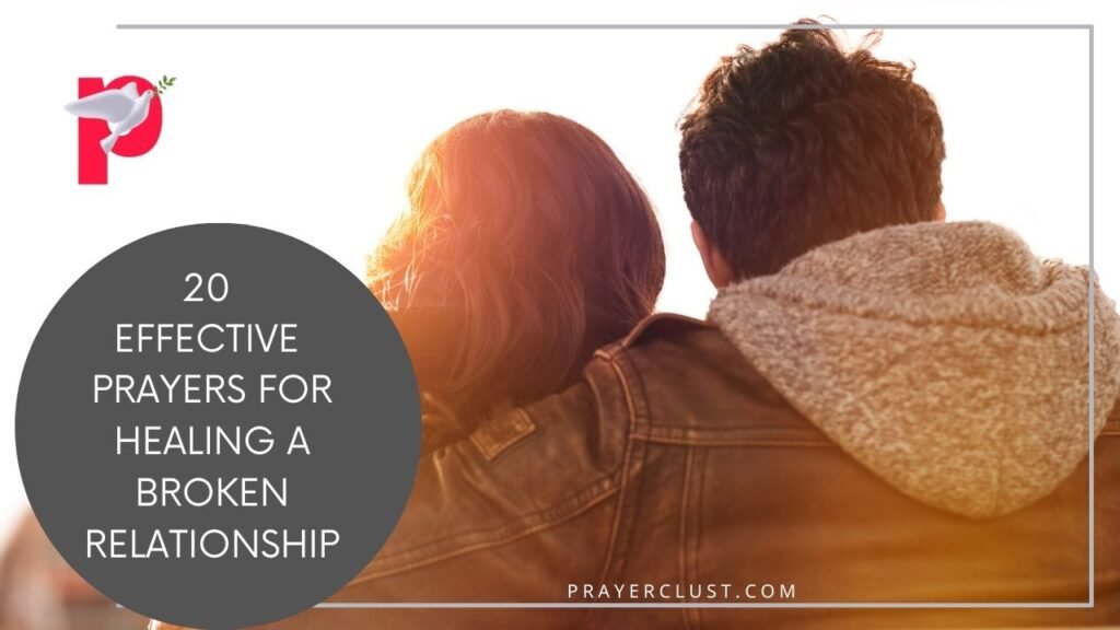 Prayers for Healing a Broken Relationship