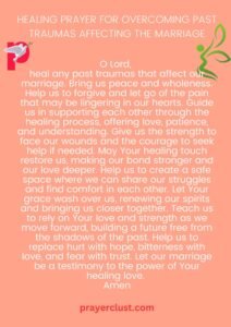 Healing Prayer for Overcoming Past Traumas Affecting the Marriage