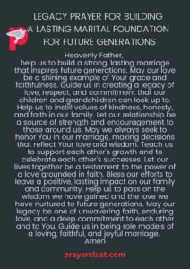 Legacy Prayer for Building a Lasting Marital Foundation for Future Generations