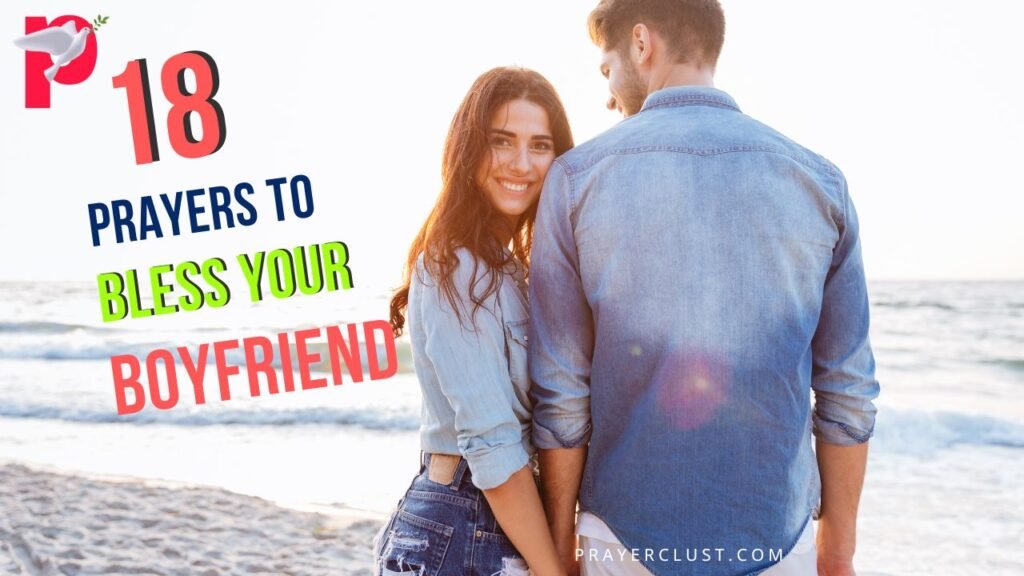 18 Heartfelt Birthday Prayers to Bless Your Boyfriend, Strengthen Your ...