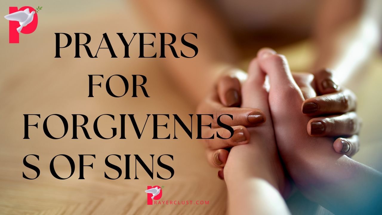 Prayers for Forgiveness of Sins